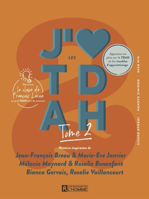 cover image of J'aime les TDAH--tome 2